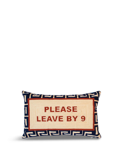 Please Leave By 9