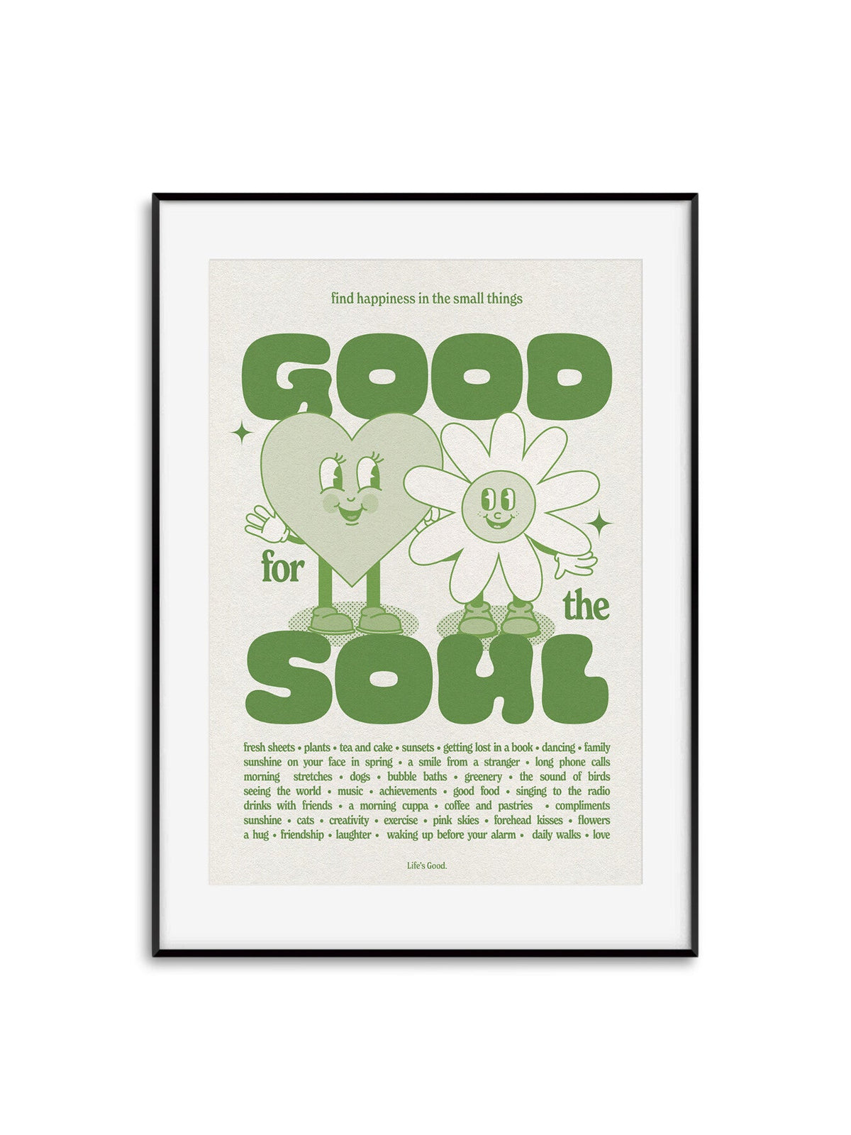 Good For The Soul Sage A3 Print